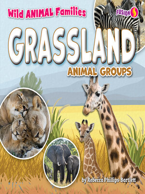 cover image of Grassland Animal Groups